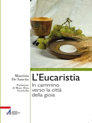 cover image of L' Eucaristia. In cammino verso la città della gioia